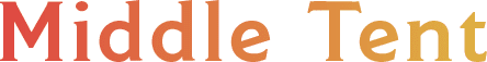 Middle Tent